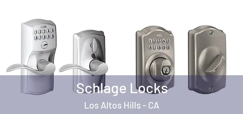  Schlage Locks Los Altos Hills - CA